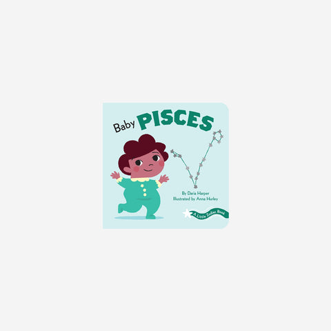 SIMPLE FORM. - Children's Books A Little Zodiac Book : Baby Pisces - 
